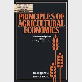 Principles of Agricultural Economics: Markets and Prices in Less Developed Countries