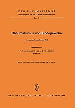 Rheumatismus und Bindegewebe: Symposion anläßlich der Delegiertenversammlung der Europäischen Liga g