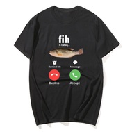 Meme Fih Is Calling Fishing T-Shirt Funny Style Cotton Collar Unisex Many Colors To Choose From Size
