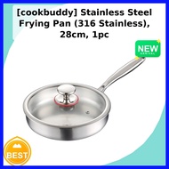 [cookbuddy] Stainless Steel Frying Pan (316 Stainless), 28cm, 1pc / Korean Frying Pan / 316 Stainles