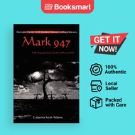 Mark 947 - Paperback - English - 9780595263769