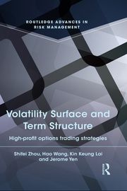 Volatility Surface and Term Structure Kin Keung Lai
