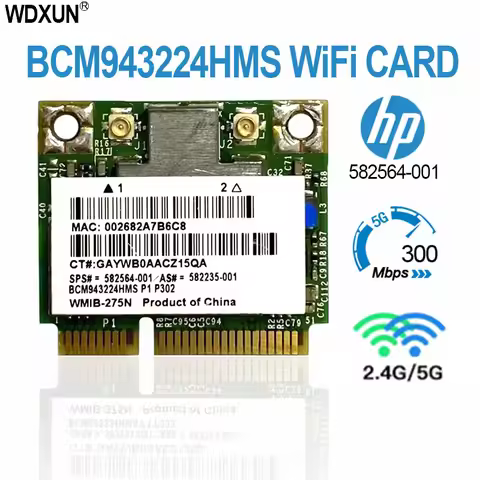for HP 2540p 8460p BCM943224HMS 582564-001 2.4G&5G half Mini PCI-e 300Mbps 802.11a/g/n BCM943224 wir
