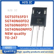 1-5PCS NEW 40N60FD2 50T65FD1 40N60NPFD 60N60FD1 SGT50T65FD1PN SGT40N60NPFD SGT40N60FD2PN SGT60N60FD1
