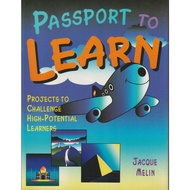 Passport to Learn: Projects to Challenge High-potential Learners. ISBN: 9789833710560