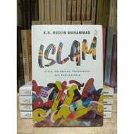 Islamic Book: Love, Beauty, Enlightenment and Humanity by KH. Husein Muhammad