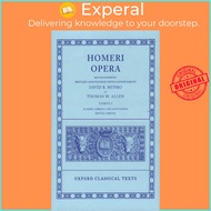 Homer Vol. I. Iliad (Books I-XII) by T. W. Allen (UK edition, hardcover)