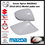 Cover spion Mazda 2 tahun 2010 2011 2012 kanan atau kiri Cover Spion Mazda 3 2008 2009 2010 kanan at