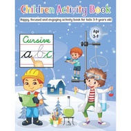 [sgstock] Children activity book: fun, focused and engaging children activity book for age 3 to 9 ye