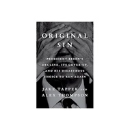 Popular!! Original Sin: President Biden's Decline [(Eng/in)