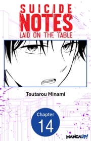 Suicide Notes Laid on the Table #014 Toutarou Minami