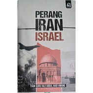 BUKU PERANG IRAN ISRAEL : TUAN GURU HAJI ABDUL HADI AWANG