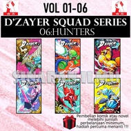 (SI)D'ZAYER SQUAD SERIES VOL 01-06: HUNTERS | 05: FEAR | 04: JEALOUSY - CHILDREN AND TEENAGE COMIC D