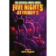 Five Nights at Freddy's The Official Movie Novel - Five Nights at Freddy's by Andrea | 9780702333088