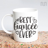 FR FR FR FR FR001422 Best fiancee Ever Quote Mug