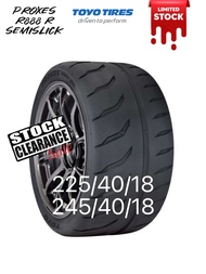 [Installation Provided] 225/40/18 245/40/18 TOYO PROXES R888R SEMISLICK NEW TYRE TIRE TAYAR