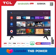 LED TV 32"  TCL รุ่น 32S65A  Wifi HD 720P Android Smart TV  HDMI-USB-DTS-google assistant &amp; Netflix &amp;Youtube0-1.5G RAM+8GROM