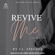 Revive Me J.L. Seegars