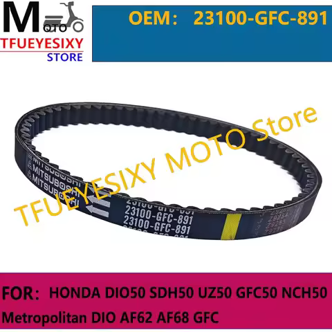 TFUEYESIXY 23100-GFC-891 Motorcycle Drive Belt For HONDA DIO50 SDH50 UZ50 GFC50 NCH50 Metropolitan D