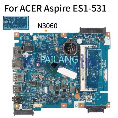 N3060 N3710 For ACER Aspire ES1-531 EX2519 Notebook Mainboard Dominno_BA MM 14285-1 448.05304.0011 D
