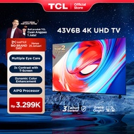 [4K Google TV] TCL 43 Inch V6B - Smart UHD - T-Screen - Dolby Audio - HDR10 - AiPQ Processor - Dynam