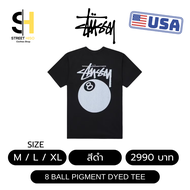 เสื้อ Stussy รุ่น 8 Ball Pigment Dyed Tee ของแท้ 100% ไร้ตำหนิ สินค้าจาก Shop ที่ USA เสื้อยืด เสื้อ