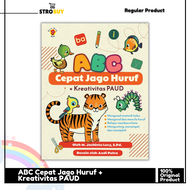 Buku ABC Cepat Jago Huruf + Kreativitas PAUD