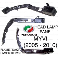 PERODUA MYVI ( 2005 - 2010 ) HEADLAMP PANEL (NEW) 2006 2007 2008 2009 FLAME KAKI LAMPU DEPAN