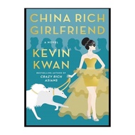 China Rich GIRLFRIEND: Crazy Rich Asians - Kevin Kwan (SC)