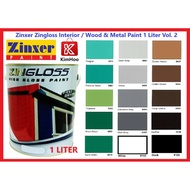 Zinxer Zingloss Industrial Interior / Wood &amp; Metal Paint High Gloss Paint 1 Liter Vol.2 READY STOCK