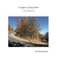 [sgstock] Izu Japan Cycling Climbs: + Mt. Fuji/Hakone - [Paperback]