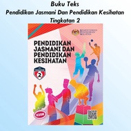 Buku Teks Pendidikan Jasmani Dan Pendidikan Kesihatan Tingkatan 2 (Packaging With Cardboard)