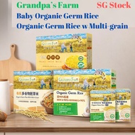 【SG Seller】Grandpa’s Farm Baby Organic Germ Rice Organic Germ Rice w Multi-grain Baby Rice Baby food