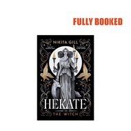 Hekate: Goddesses of the Underworld Series, Book 1 (Paperback) by Nikita Gill