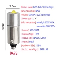 OIMG หลอดไฟทดแทนไฟฉายพลังแอลอีดี BA9SE10 P13.5S DC 6-24V 3W 1SMD โคมไฟทำงานฉุกเฉิน3535