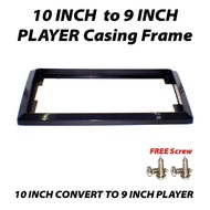 10 INCH TO 9 INCH FRAME CASING ANDROID PLAYER