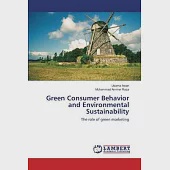 Green Consumer Behavior and Environmental Sustainability