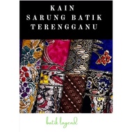 Kain Sarung Batik Terengganu Asli 🔥 HARGA BORONG,🔥