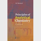 Principles of Analytical Chemistry: A Textbook
