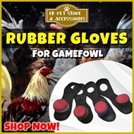 ✔ ✲ ✻ 1 Set Rubber Gloves for Gamefowl / Fighting Cock Gloves / Gloves sa Paa ng Manok Panabong