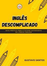 Inglês Descomplicado Gustavo Santos