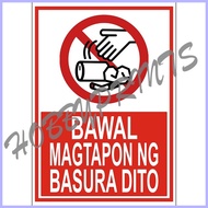 ✉ ◬ Bawal Magtapon Signage Laminated Sign