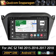 Android 15 Car Radio For JAC S2 T40 2015 - 2018 RDS Qualcomm Wireless 5G WIFI Viedo Player DSP WIFI+