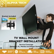 TV Wall Mount Installation 30" to 98" inches (Klang Valley, Negeri Sembilan, and Melaka)