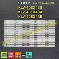 SONY KLV-40EX430 KLV-40EX43A KLV-40EX43B TV LED BACKLIGHT BARU READY STOCK KLV-40EX43 KLV40EX430 KLV