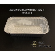 4572-P Aluminium Foil Tray with Lid 5’s