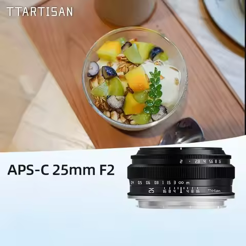 TTArtisan 25mm F2 APS-C MF Portrait Photography Camera Lens for Sony A6000 A7RIII Fuji XT30 XT-100 N