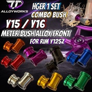 METER BUSH ALLOY Y15 / Y16 (DEPAN ) FOR RIM Y125Z SPORT RIM ALLOY Y15 Y16 Y125Z LC5S