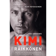 [sgstock] The Unknown Kimi Raikkonen - [Hardcover]