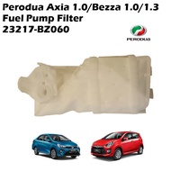 Perodua Axia 1.0 Bezza 1.0 1.3 Fuel Pump Filter (23217-BZ060)